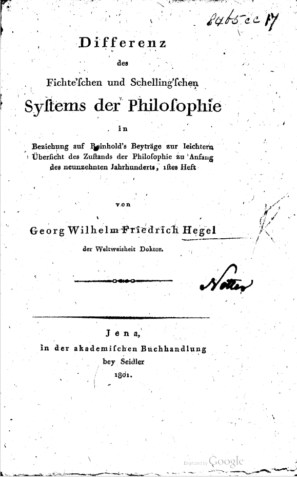 Differenz des Fichte’schen und Schelling’schen Systems der Philosophie
